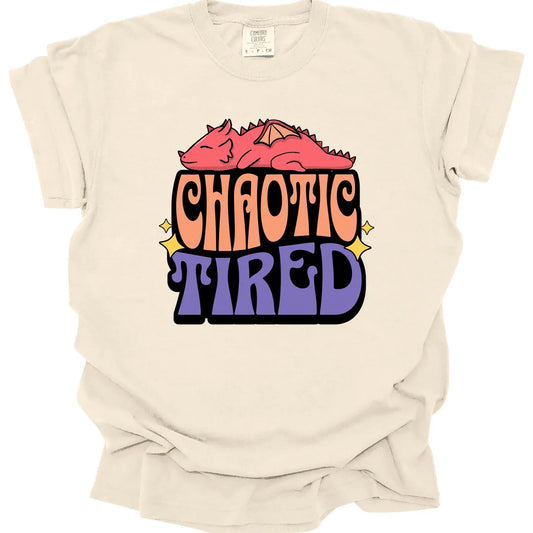 Chaotic Tired Alignment Shirt - Comfort Colors