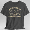 Chaotic Tired Goblin T-Shirt