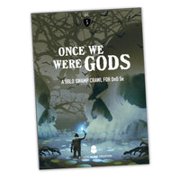 Once We Were Gods - RPG