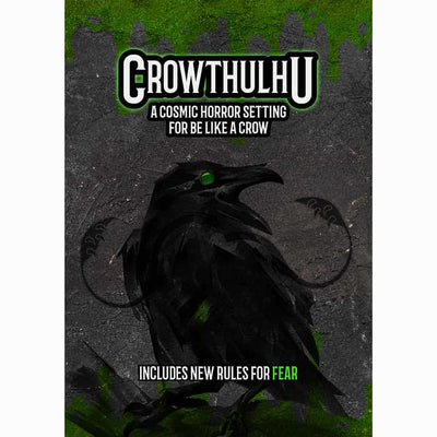 Be like a Crow: Crowthulhu Setting - Roleplaying Game