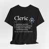 Cleric Class Definition T-Shirt – Funny DnD Definition Tee