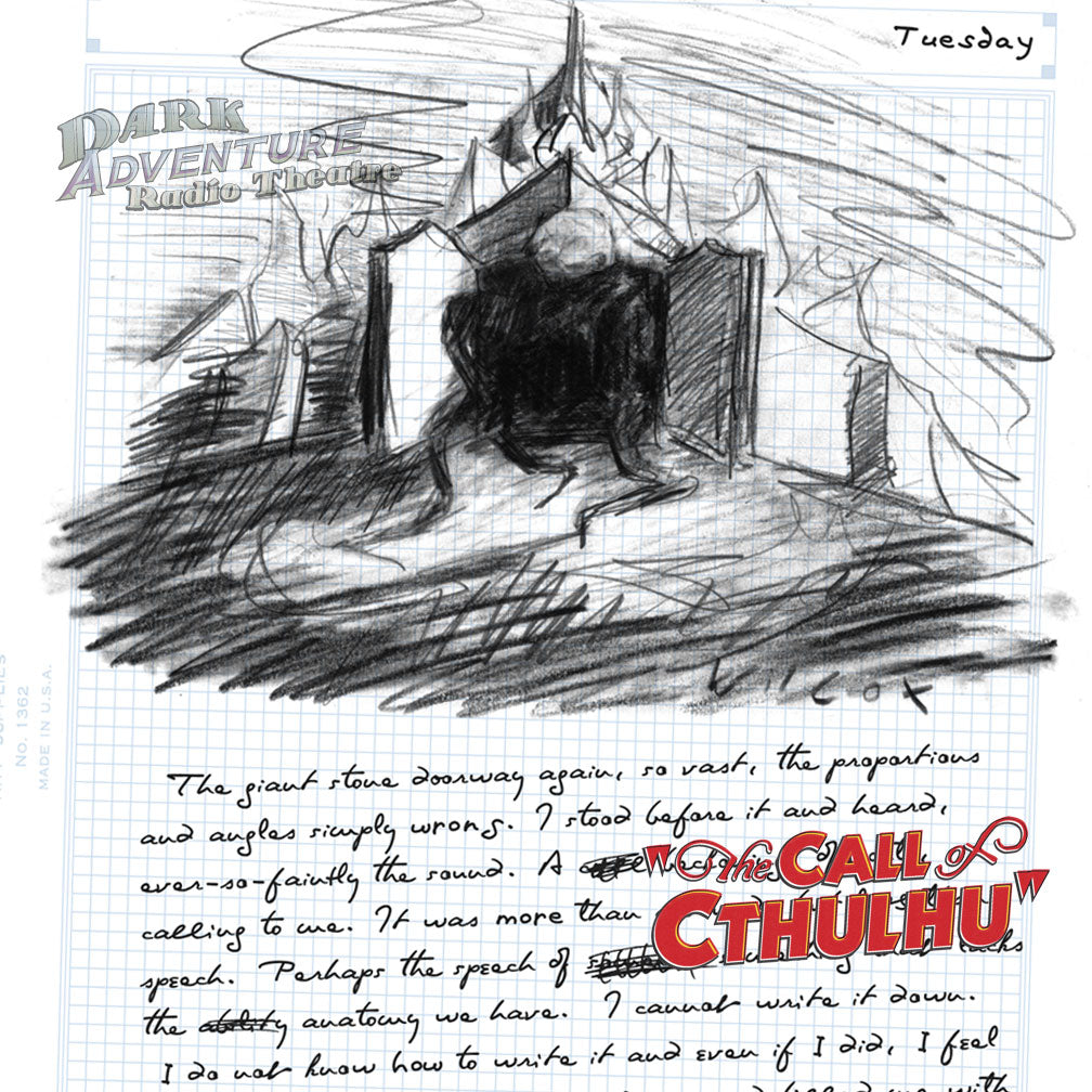 Dark Adventure Radio Theatre® - The Call of Cthulhu