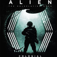 Alien RPG: Colonial Marines Operations Manual
