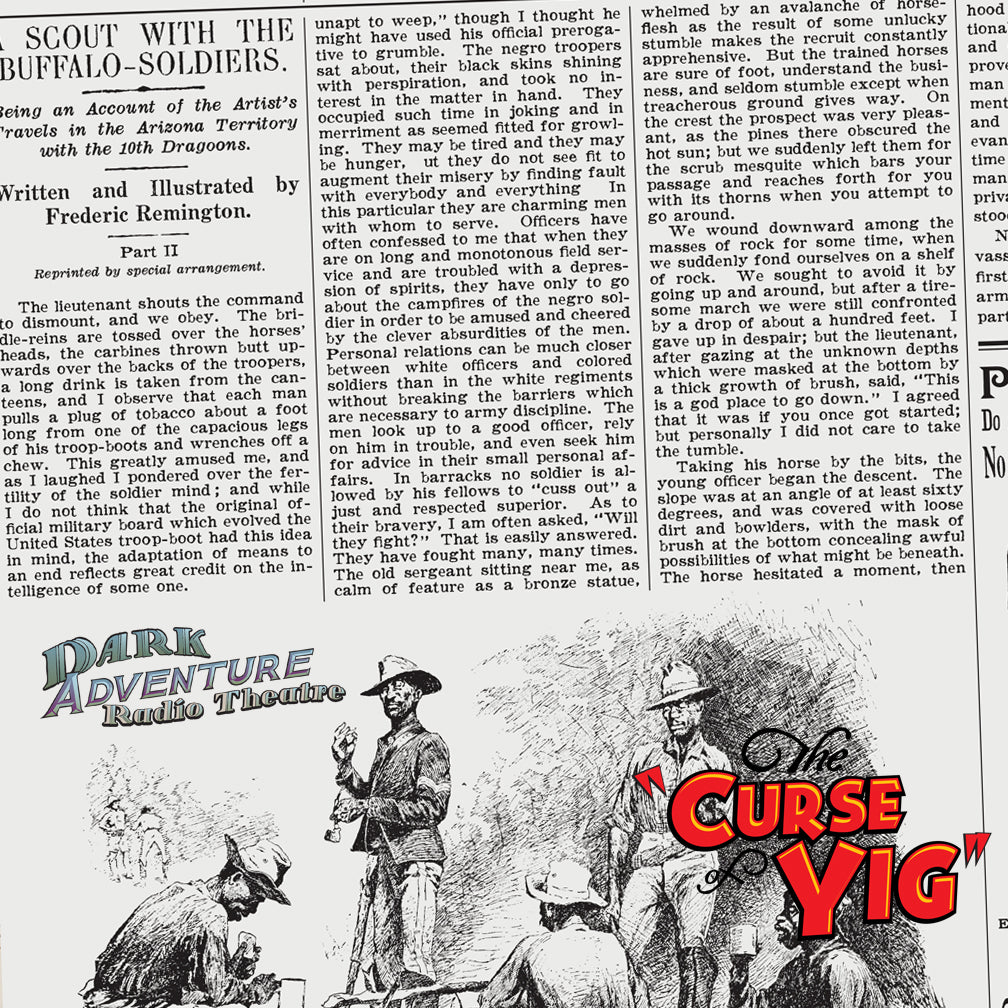 Dark Adventure Radio Theatre® - The Curse of Yig