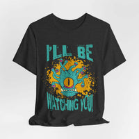 D&D Beholder Shirt - I'll Be Watching You