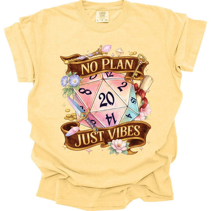 No Plan Just Vibes D&D Shirt - Premium Comfort Colors Tee