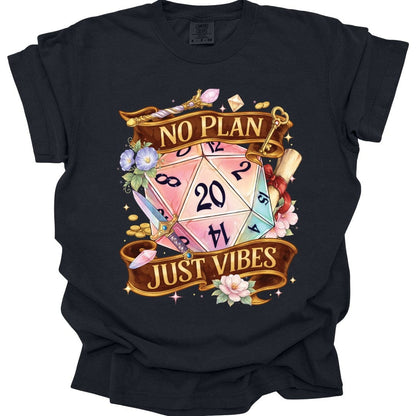 No Plan Just Vibes D&D Shirt - Premium Comfort Colors Tee