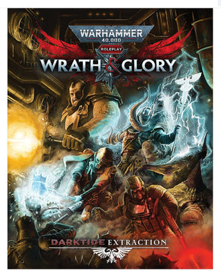 Darktide Extraction (Warhammer 40K Wrath & Glory)