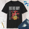 Dice Dice Baby D&D Shirt