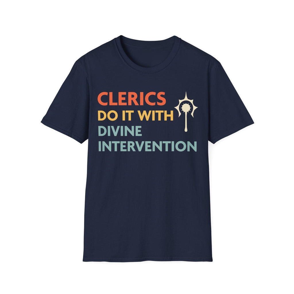 DnD Clerics Do It With Divine Intervention Shirt
