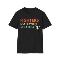 DnD Fighters Do It With Strategy Shirt