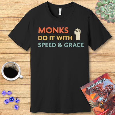 DnD Monks Do It With Speed & Grace Shirt