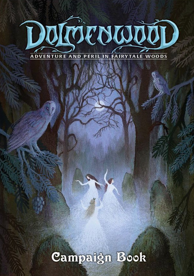 Dolmenwood Campaign Book - Referee's Guide to Fairytale Woods RPG