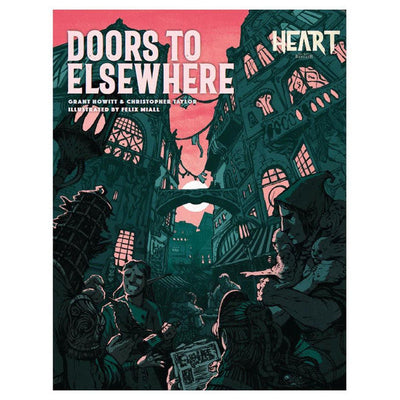Heart: The City Beneath - Doors to Elsewhere