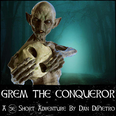 Grem The Conqueror