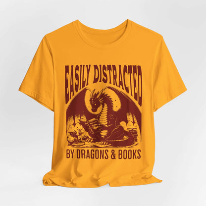 Easily Distracted by Dragons & Books Shirt