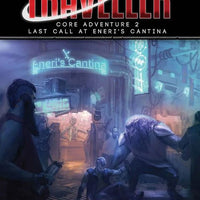 Core Adventure 2 - Last Call at Eneri's Cantina