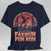 Faerun Fun Run Funny D&D T-shirt