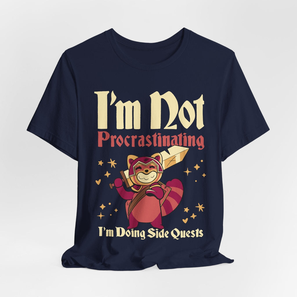 Funny DND Shirt - I'm Not Procrastinating I'm Doing Side Quests