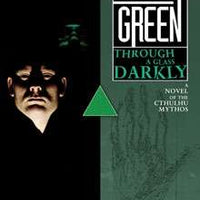 Delta Green: Through a Glass, Darkly