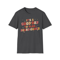 Good Day to Play Board Games T-Shirt