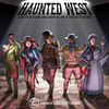Haunted West