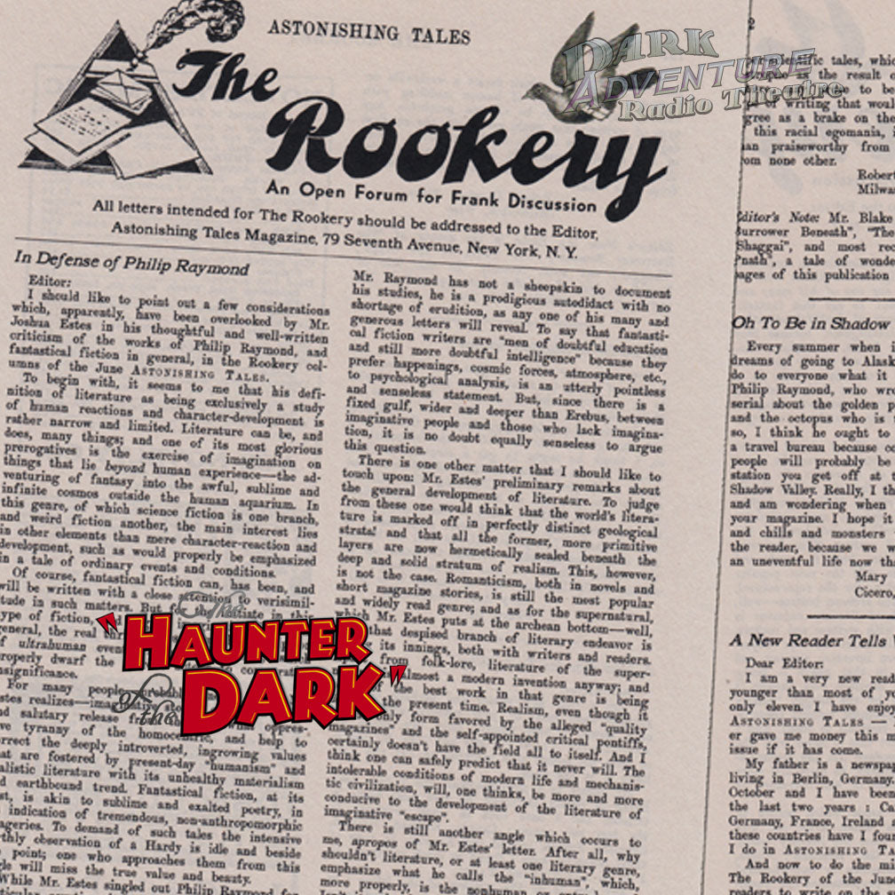 Dark Adventure Radio Theatre® - The Haunter of the Dark