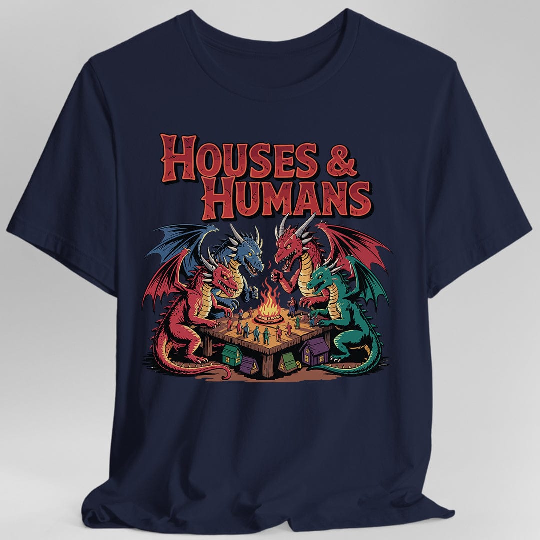 Houses & Humans Shirt – D&D Parody Tee for Tabletop Gamers
