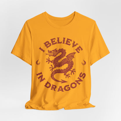I Believe in Dragons Shirt