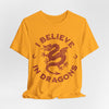 I Believe in Dragons Shirt