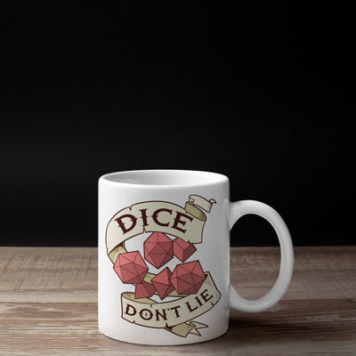 Mug- Dice Don't Lie