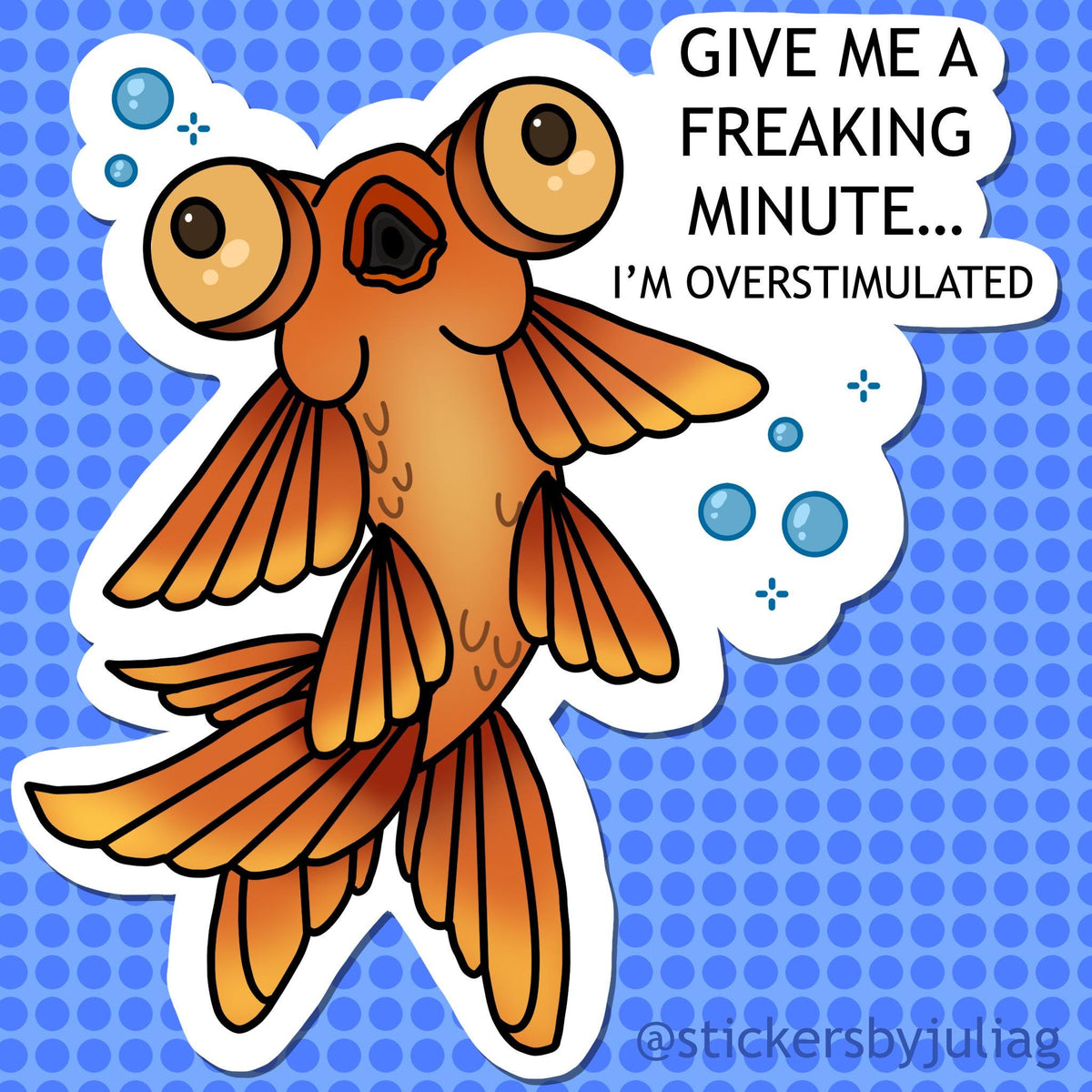 Overstimulated Goldfish Vinyl Sticker - Neurodivergent Awareness