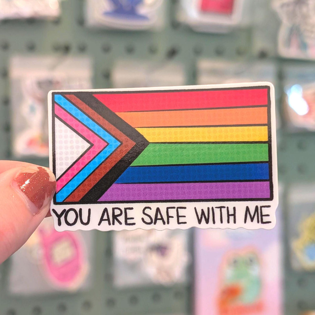 Pride Flag Sticker - "You Are Safe With Me"