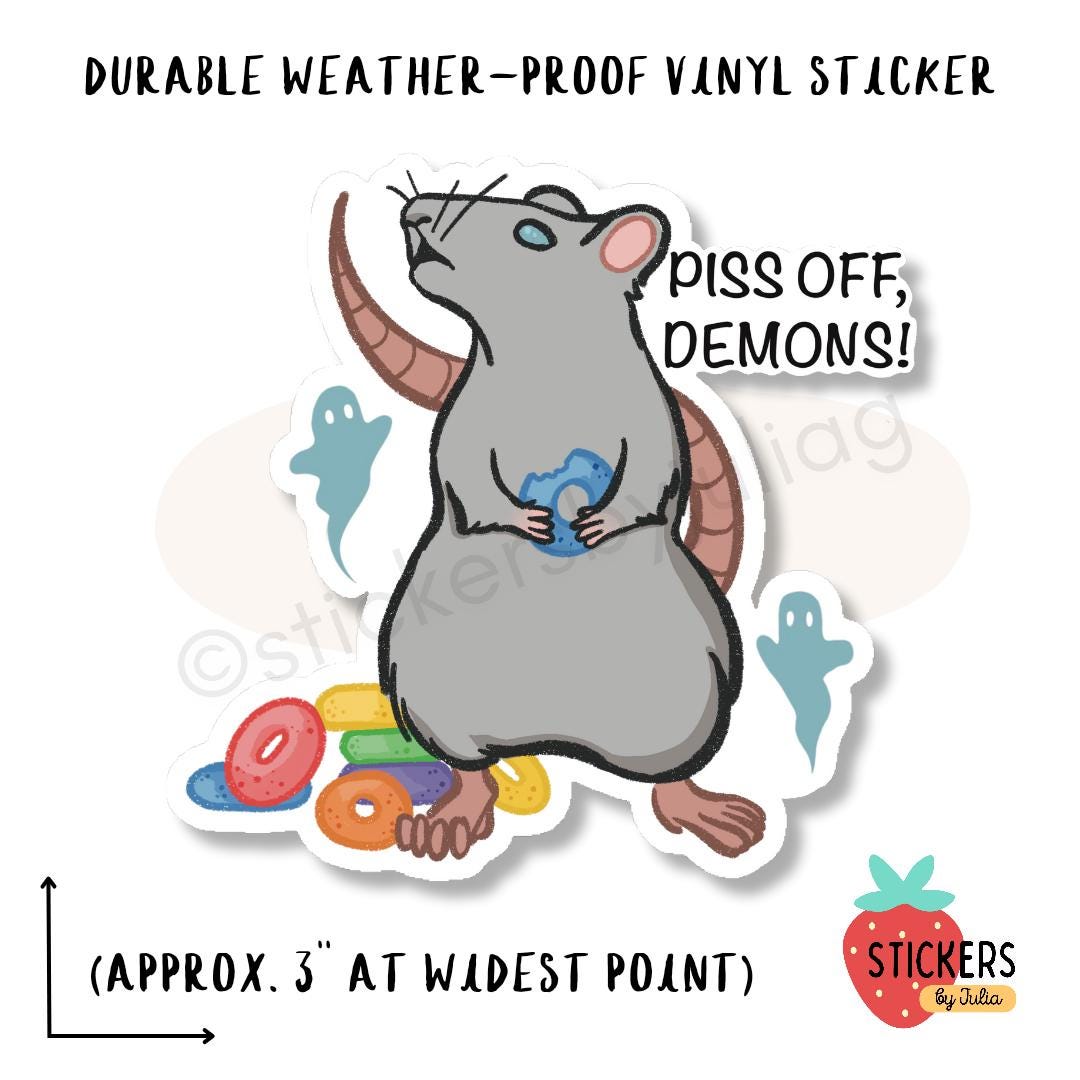 Piss Off, Demons! Rat Sticker | Dishwasher Safe and Weatherproof Decal