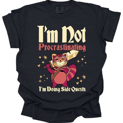 Funny DND Shirt - I'm Not Procrastinating I'm Doing Side Quests - Comfort Colors