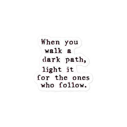 When You Walk a Dark Path — D&D Sticker