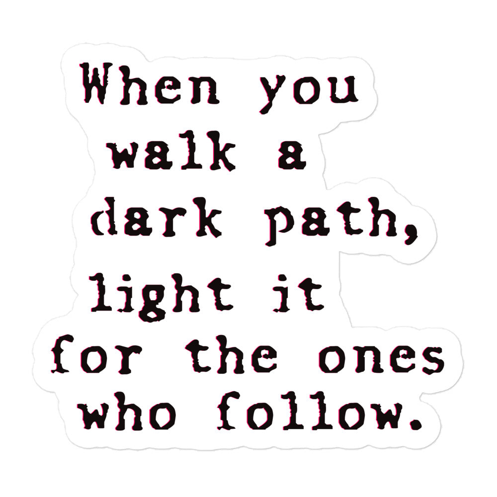 When You Walk a Dark Path — D&D Sticker