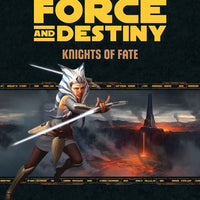 Star Wars Force and Destiny: Knights of Fate