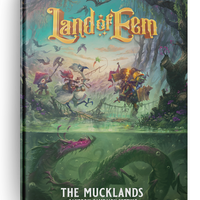 Land of Eem - The Mucklands Sandbox Campaign Setting