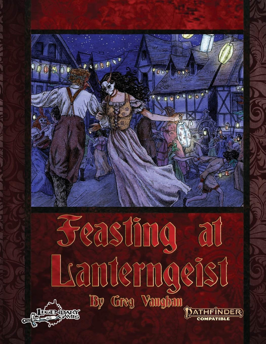 Feasting at Lanterngeist (Pathfinder 2e)
