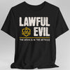 Lawful Evil Shirt - DnD Alignment T-shirt