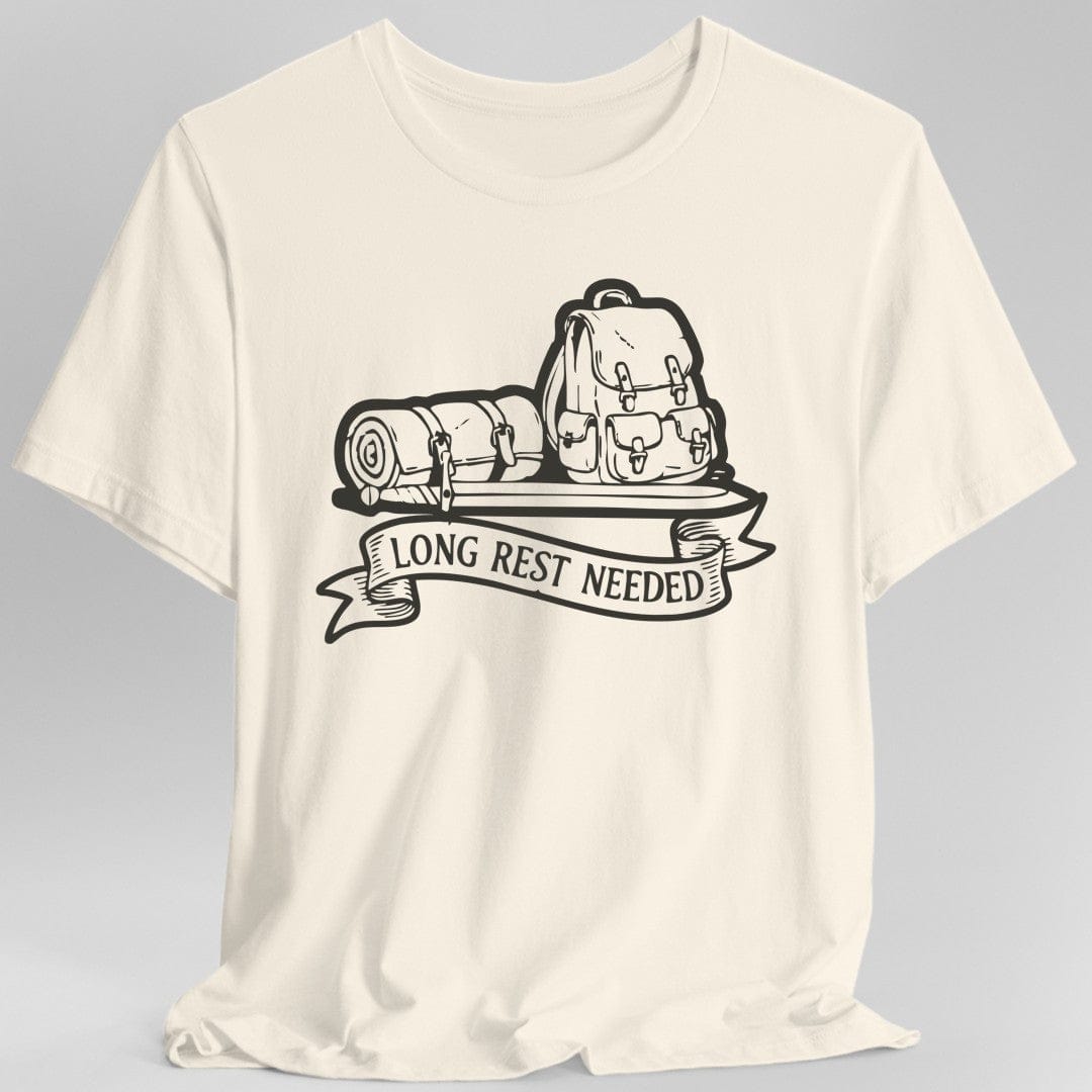 Long Rest Needed T-Shirt