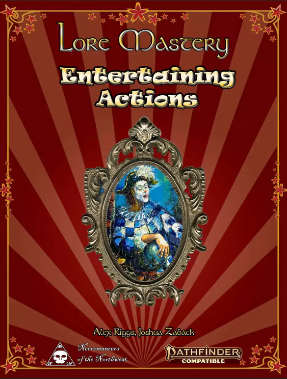 Lore Mastery - Entertaining Actions