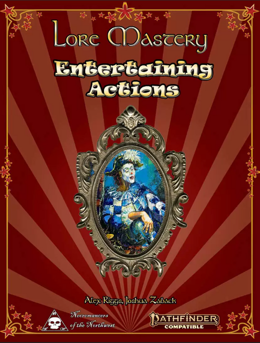 Lore Mastery - Entertaining Actions