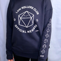 Low Rollers Club Sweatshirt