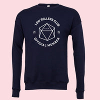 Low Rollers Club Sweatshirt