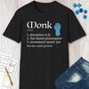 Monk Class Definition T-Shirt
