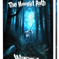 The Moonlit Path (Werewolf 5th)