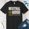 Neutral Good Shirt - DnD Alignment T-shirt