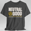 Neutral Good Shirt - DnD Alignment T-shirt
